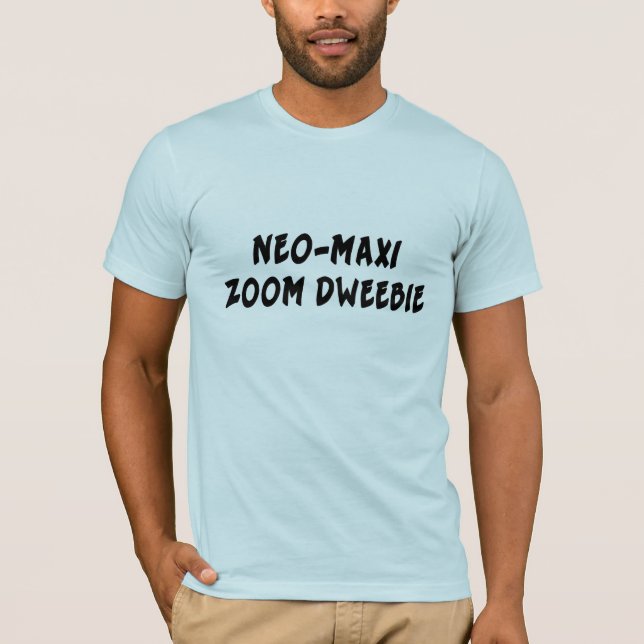 NEO--MAXIZOOM DWEEBIE T SHIRT (Framsida)