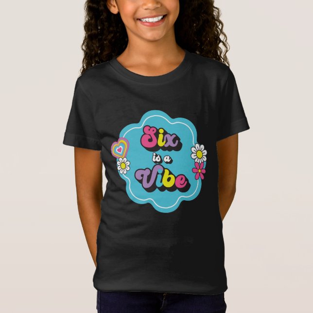 Neon 90s Retro Six är en Vibe 6e-födelsedag T Shirt (Framsida)