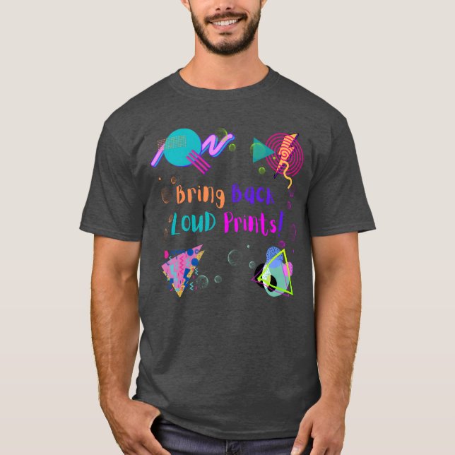 Neon Bring Back Loud Prints T Shirt (Framsida)