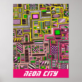 Neon City slogan futuristiska pop art Poster