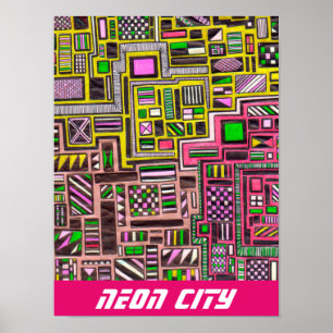 Neon City slogan futuristiska pop art Poster