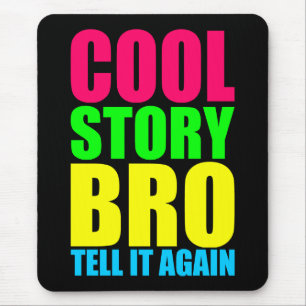 Neon Cool Story Bro Musmatta