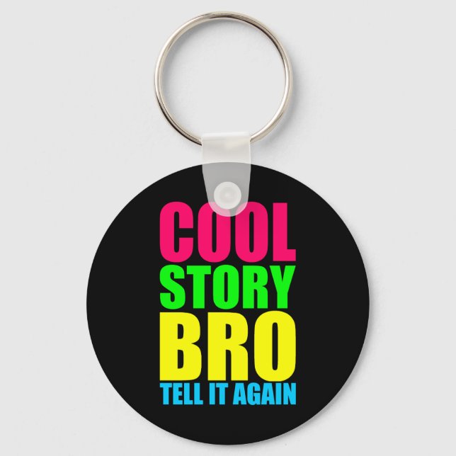 Neon Cool Story Bro Nyckelring (Framsida)