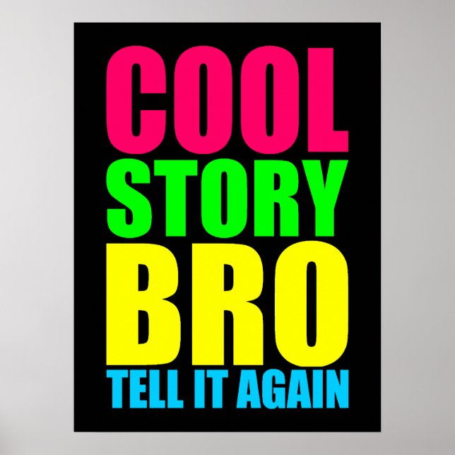 Neon Cool Story Bro Poster (Framsidan)
