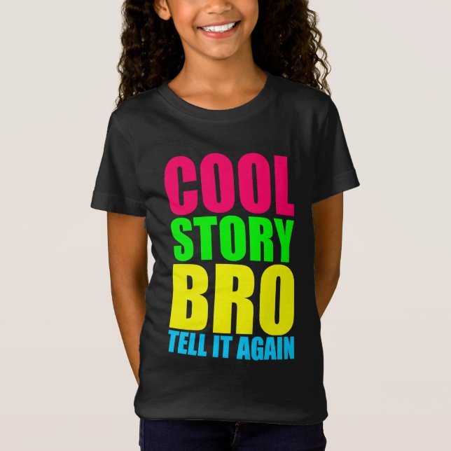 Neon Cool Story Bro T-shirt (Framsida)
