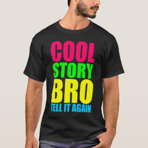 Neon Cool Story Bro Tröja