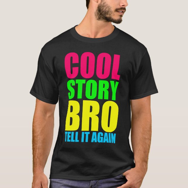 Neon Cool Story Bro Tröja (Framsida)