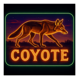 Neon Coyote Poster Perfect Poster