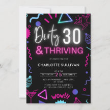 Neon Dirty 30 och Thriving 30års födelsedag Party