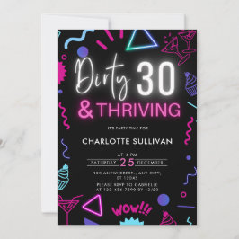 Neon Dirty 30 och Thriving 30års födelsedag Party Inbjudningar