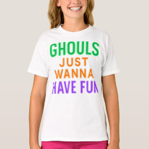 Neon Ghouls vill bara ha Roligt Halloween Shirt T