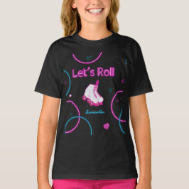 Neon Glow Roller Skating Låt oss Roll Birthday T Shirt