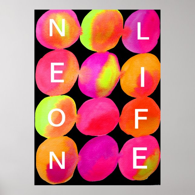 Neon Liv slogan abstrakt färg rosa orange Poster (Framsidan)