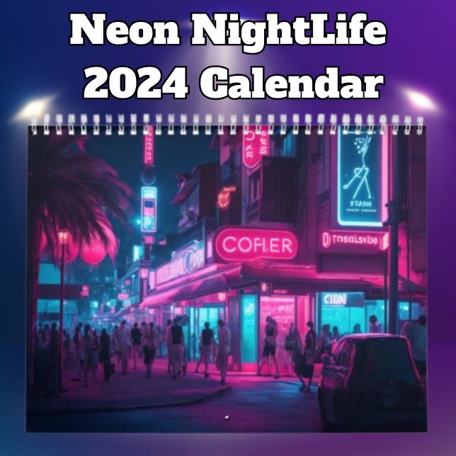 Neon NightLife 2024 Kalender (Skapare uppladdad)
