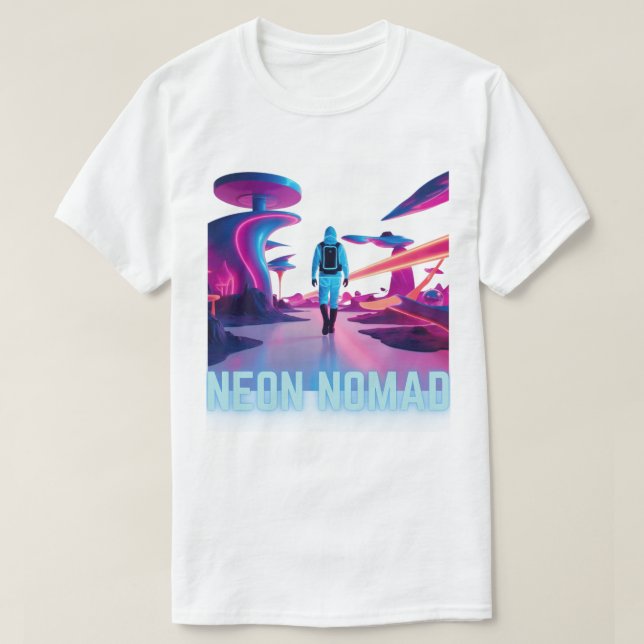 Neon Nomad - Wander in a world of wonder T Shirt (Design framsida)
