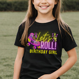 Neon Rosa Låt oss Roll Girl's Roller Skating Party T Shirt