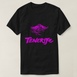 Neon Rosa Mount Teide Teneriffa Vulkan  T Shirt