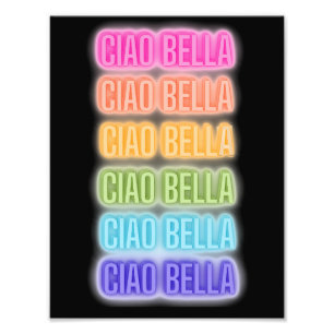 Neon Sign Stil Ciao Bella Repmatera regnbåge Skriv Fototryck