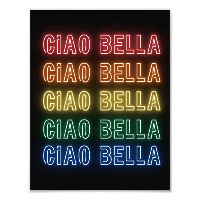 Neon Sign Style Ciao Bella Repeating Rainbow Print Fototryck (Framsidan)