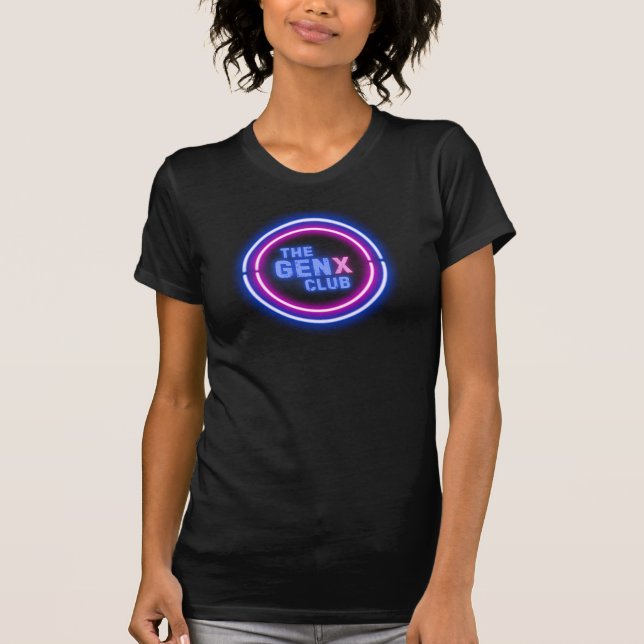 Neon Sign the GEN X KLUBB T-Shirt (Framsida)
