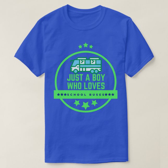 Neon Skriv bara en pojke som Kärlek School Buss T Shirt (Design framsida)
