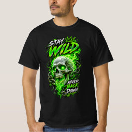 Neon Skull – Var Vild Backa Aldrig Ner T Shirt