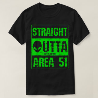 Neon-utomling Straight Outta Area 51-design T Shirt