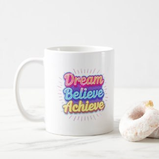 Neonmotivationscitat 'Dröm tro uppnå' Kaffemugg