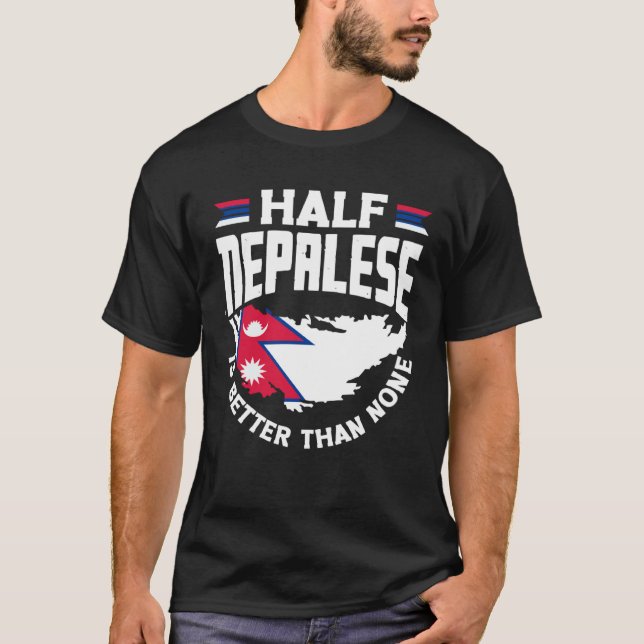 Nepalese Nepal Nepalese Flag Half Nepalese T Shirt (Framsida)