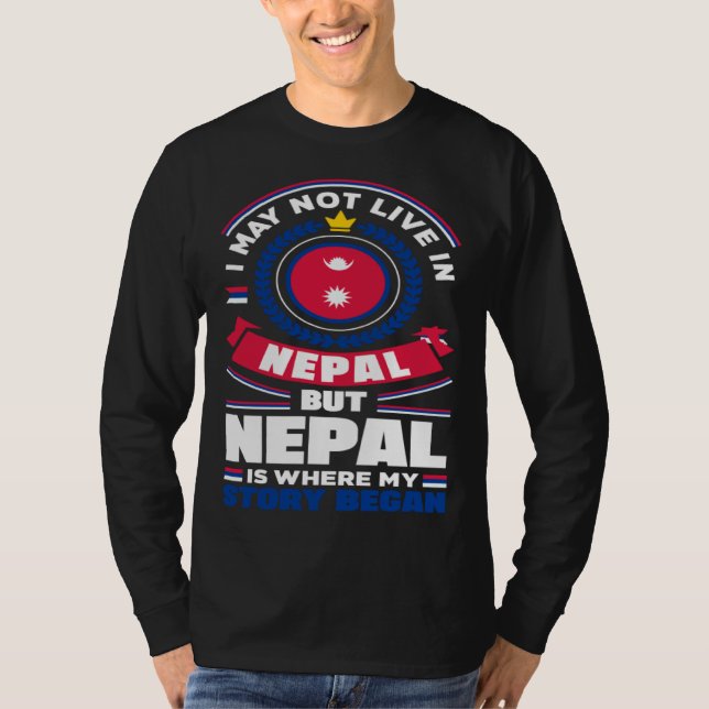Nepalese Nepal Nepalese Flag Quote T Shirt (Framsida)