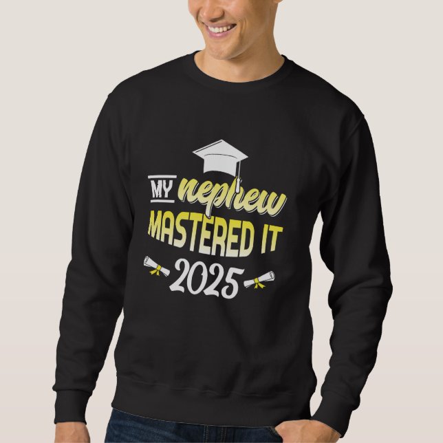 Nephew behärskade 2025 magistergåvor från studente lång ärmad tröja (Framsida)