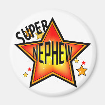 Nephew Toppen Star Funny Magnet