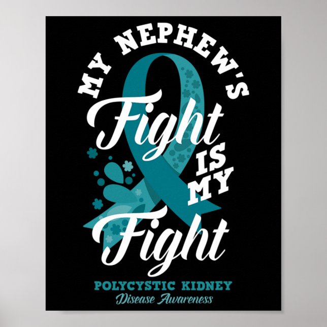 Nephews kamp är min kamp mot polycystiskt njursjuk poster (Framsidan)