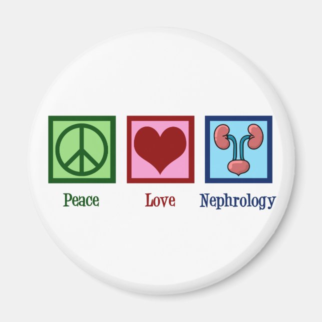 Nephrologist Peace Kärlek Nephrology Office Magnet (Framsidan)