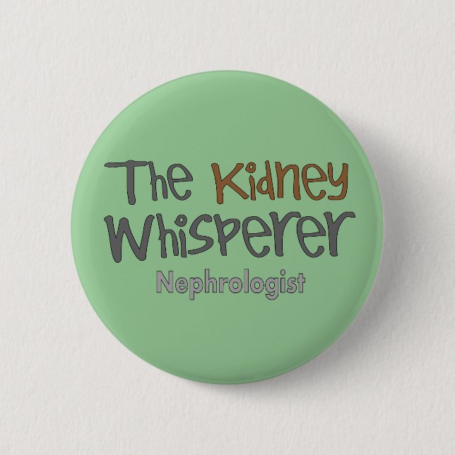 Nephrologistläkaregåvor som är humoristiska knapp (Framsida)