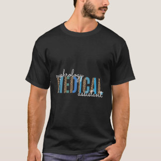 Nephrology Medical Assistant Urology Nurse Kidney T Shirt