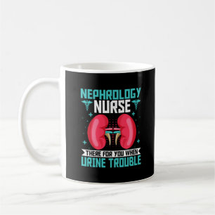 Nephrology Nurse - Funny Kidney Nursing Dialysis Kaffemugg