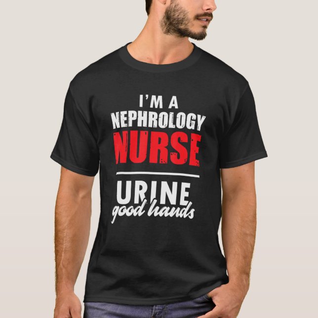 Nephrology Nurse Hands Dialysis Nursing RN 1 T Shirt (Framsida)