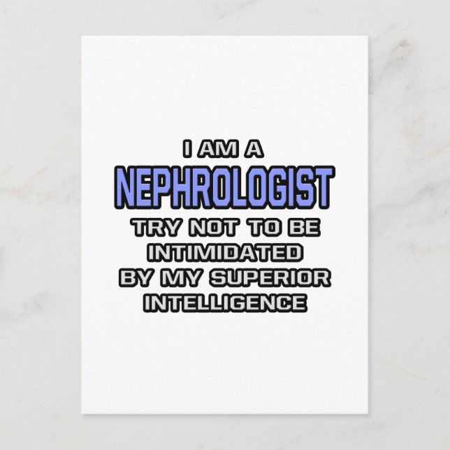 Nephrololog Joke ... Överlägsen intelligens Vykort (Framsida)