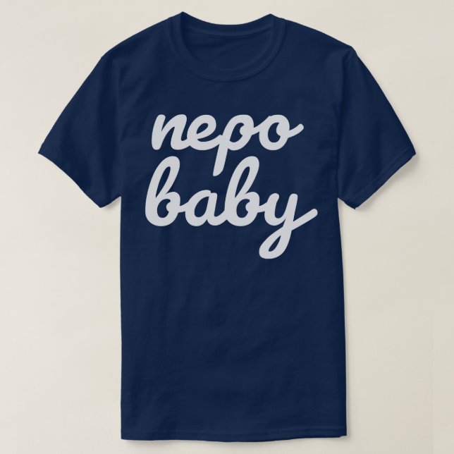 Nepo Baby White Cursive Typography Funny T Shirt (Design framsida)