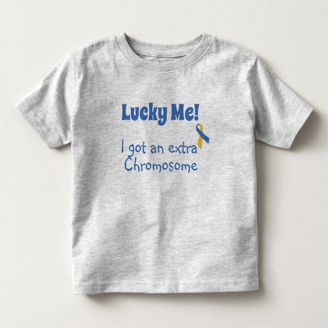 Ner-syndrom - Lucky Me! Extra Chromosome T Shirt (Framsida)