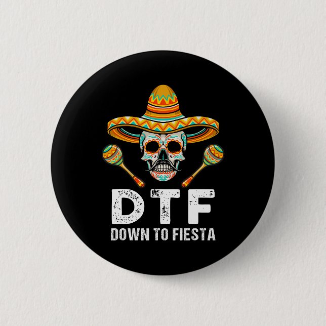 Ner till Fiesta Funny Mexican Party Skull Funny Ci Knapp (Framsida)