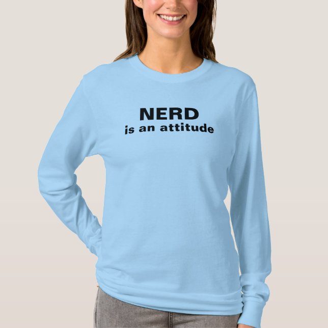 NERD är en attityd T-shirt (Framsida)