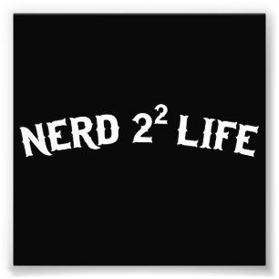 Nerd för liv fototryck