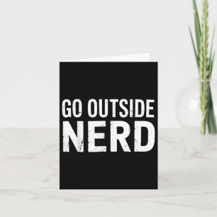 Nerd Go Out-of-Funny Hiking Camping utomhus Natu Kort