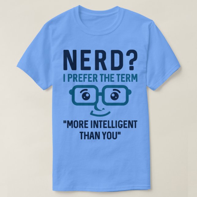 Nerd intelligent 2 t shirt (Design framsida)