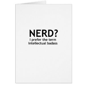 Nerd? Lustigt, geekisk design Hälsningskort