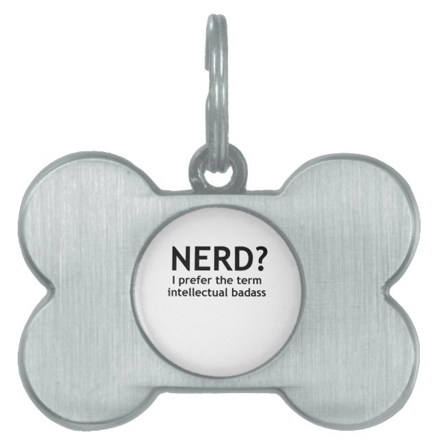 Nerd? Lustigt, geekisk design Namnbricka Husdjur (Framsidan)