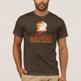 Nerds: Farligt i stort antal! Tee Shirt