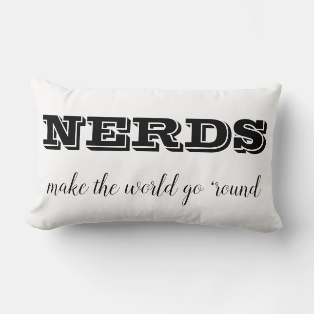 NERDS gör att världen går "runt" Lumbarkudde (Framsida)